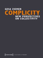 Complicity: New Perspectives on Collectivity
