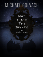 What I Did This Summer by Davey Fitz