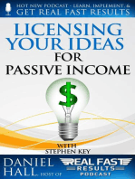 Licensing your Ideas for Passive Income: Real Fast Results, #17