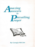 Amazing Answers to Prevailing Prayer