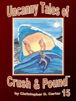 Uncanny Tales of Crush and Pound 15