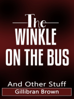 The Winkle On The Bus And Other Stuff