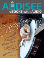 American Country: Bluegrass, Honky-Tonk, and Crossover Sounds