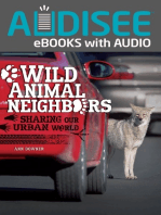 Wild Animal Neighbors: Sharing Our Urban World