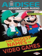 The Biggest Names of Video Games