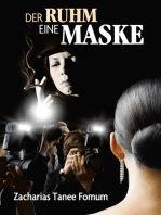 Der Ruhm: Eine Maske