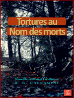 Tortures au Nom des Morts