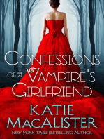 Confessions of a Vampire's Girlfriend: Dark Ones
