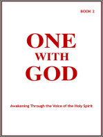 One With God: Awakening Through the Voice of the Holy Spirit - Book 2