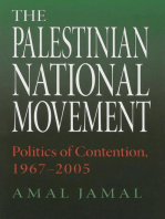 The Palestinian National Movement: Politics of Contention, 1967-2005
