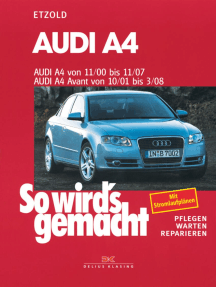 Audi A4 von 11/00 bis 11/07: So wird's gemacht - Band 127