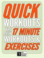 Quick Workouts: The Best 17 Minute Workouts & Exercises: Fit Expert Series