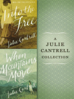 A Julie Cantrell Collection: Into the Free and When Mountains Move