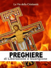 Lea Preghiere Di Liberazione E Guarigione De Vv En Linea Libros