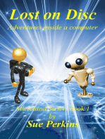 Lost on Disc: Adventures Inside A Computer: Microland Series
