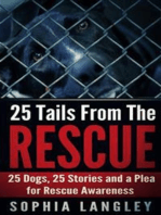 25 Tails From The Rescue