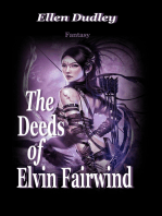 The Deeds of Elvin Fairwind.