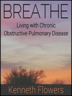 BREATHE: Living with Chronic Obstructive Pulmonary Disease