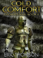Cold Comfort: Decker's War, #2