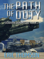The Path of Duty: Siobhan Dunmoore, #2