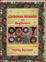 Christmas Wreaths For Beginners: A Holiday Series
