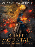 Burnt Mountain When Heroes Fall