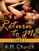 Return to Me: Part 1