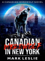 A Canadian Werewolf in New York: Canadian Werewolf, #1
