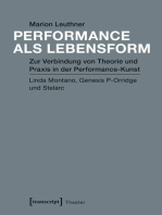 Performance als Lebensform: Zur Verbindung von Theorie und Praxis in der Performance-Kunst. Linda Montano, Genesis P-Orridge und Stelarc