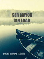 Ser Mayor Sin Edad