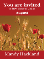 You Are Invited to Draw Closer to God in August