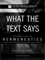 What the Text Says: Perspectives on Hermeneutics and the Interpretation of Texts