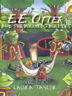 E.E. Otter and the Bullfrog Bullies