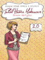 Total Home Makeover: A 20-Day Plan to Renew Your Space and Spirit