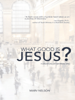 What Good is Jesus?