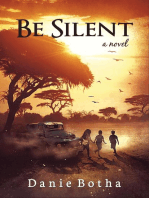 Be Silent: Be Silent mini-series, #2