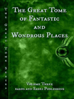 The Great Tome of Fantastic and Wondrous Places: The Great Tome Series, #3