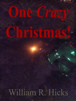 "One Crazy Christmas!"