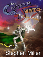 Captain Justo Saga, Valley of Bones Log 2.3