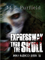 Expressway Thru the Skull