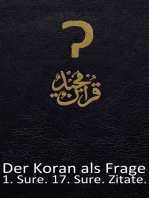 Der Koran als Frage: 1. Sure. Gebote. 17. Sure. Zitate.