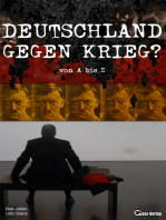 Deutschland gegen Krieg? von A bis Z