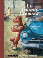 Le grand courage: Les contes de Valérie Bonenfant