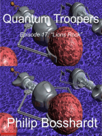 Quantum Troopers Episode 17: Lions Rock