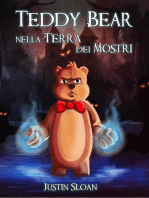Teddy Bear nella Terra dei Mostri