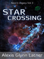 Star Crossing: Aeon's Legacy, #3