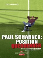 Paul Scharner: Position Querdenker: Wie viel Charakter verträgt eine Fußballkarriere?