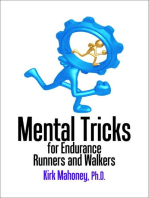 Mental Tricks for Endurance Runners and Walkers: Ready to Race, #3
