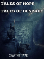 Tales of Hope, Tales of Despair