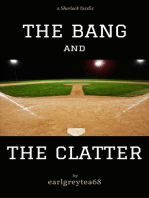 The Bang and the Clatter